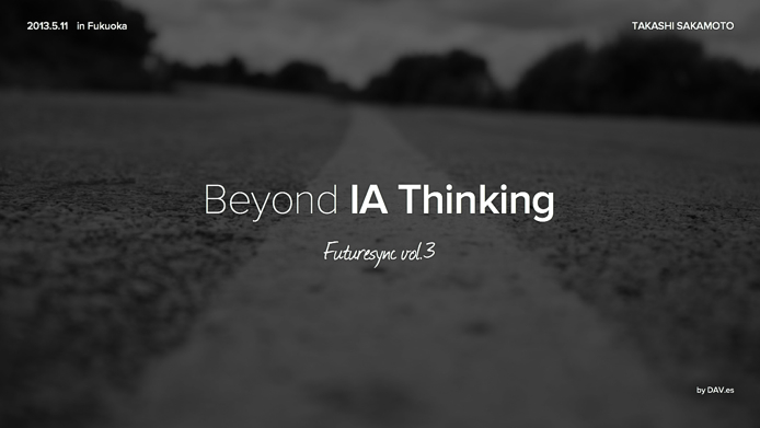Beyond IA Thinking
